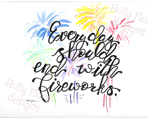 End with fireworks